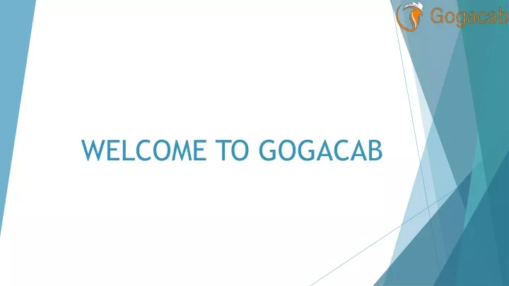 welcome to gogacab