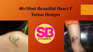 40 most beautiful heart p tattoo designs