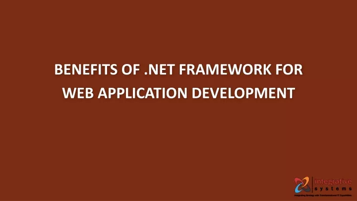 PPT - Benefits of .Net Framework for Web Application Development ...