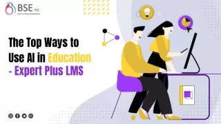 The Top Ways to Use AI in Education - Expert Plus LMS