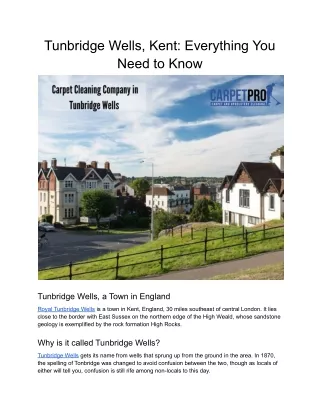All You Need to Know About Tunbridge Wells, Kent
