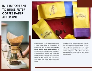is it important to rinse filter coffee paper