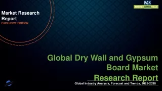 Dry Wall and Gypsum Board Market Expected to Expand at a Steady 2022-2030