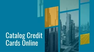 Catalog Online Credit Cards Guaranteed Approval