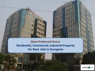 Residential - Commercial - Industrial Properties for Rent-Sale in Gurugram