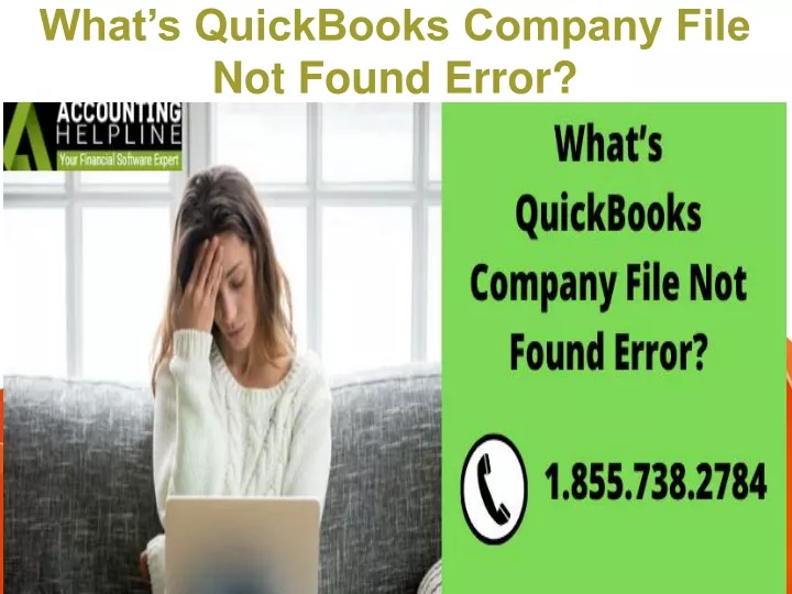 what s quickbooks company file not found error