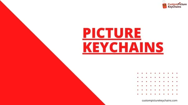 Customized Keychains | Custom Picture Keychains