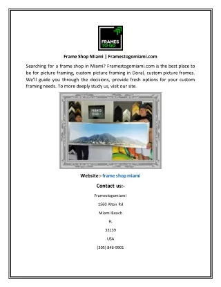 frame shop miami framestogomiami com