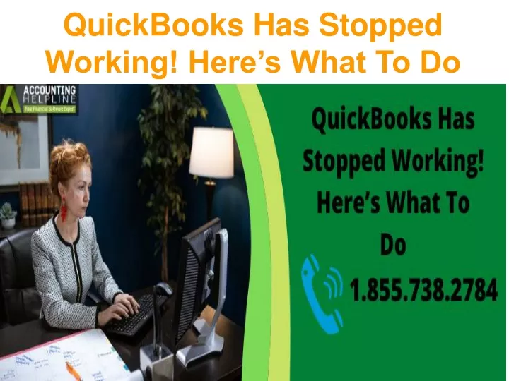 quickbooks has stopped working here s what to do