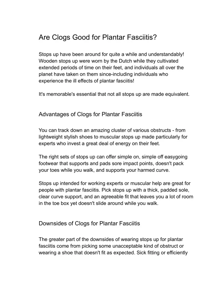 are clogs good for plantar fasciitis