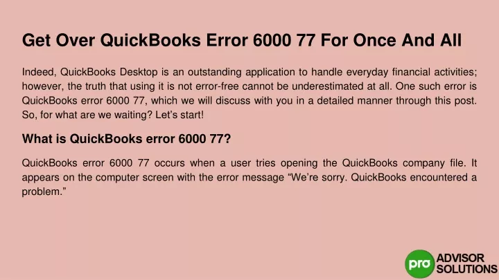 Ppt How To Fix Quickbooks Error 6000 77 Once And For All Powerpoint Presentation Id11259257