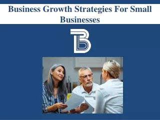 Business Growth Strategies For Small Businesses