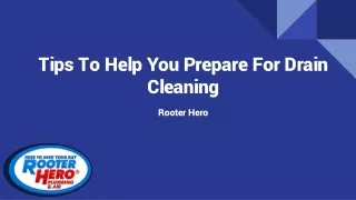 Tips To Help You Prepare For Drain Cleaning