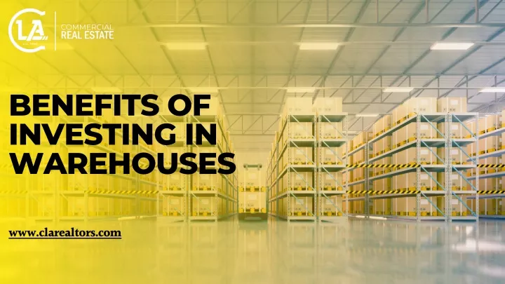 benefits of investing in warehouses