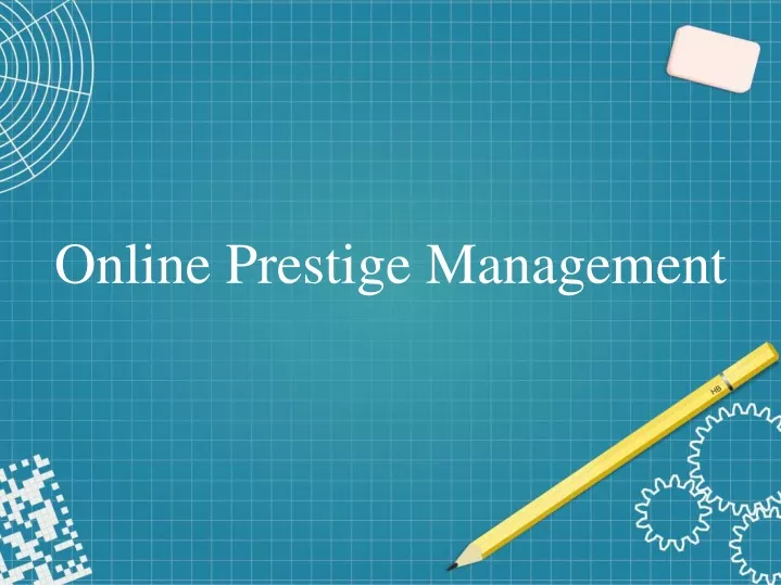 online prestige management