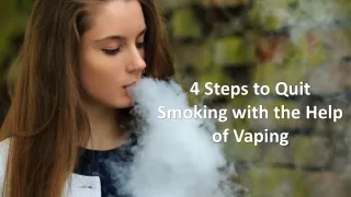 4 steps to quit smoking with the help of vaping