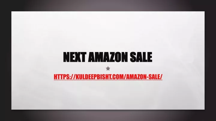 next amazon sale