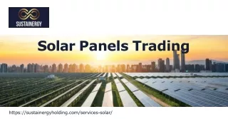 Are you looking for the best solar panel trading opportunity - Pay a visit to Sustainergy.