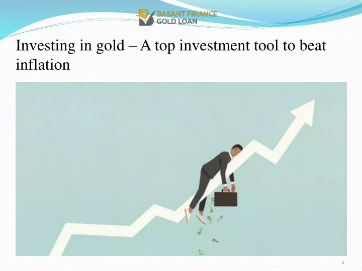 investing in gold a top investment tool to beat