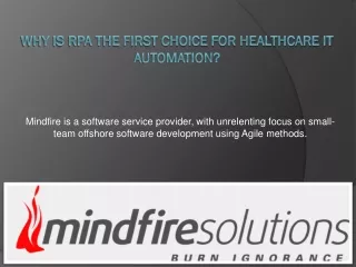 mindfire is a software service provider with