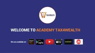 Find The Best Income Tax Course Online | Academy Tax4wealth