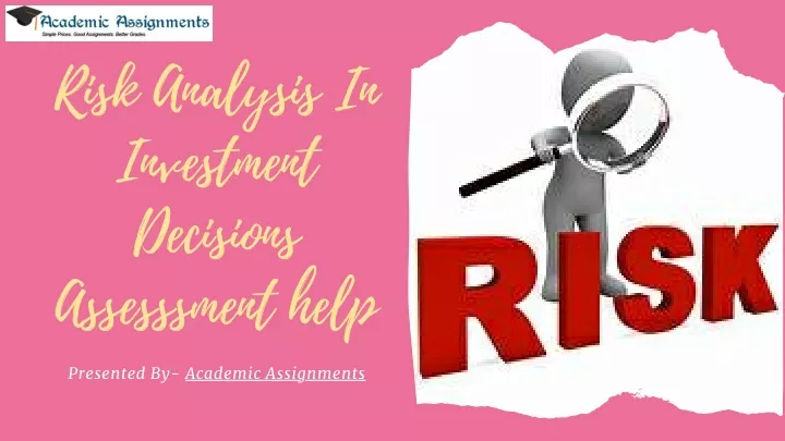 risk analysis in investment decisions assesssment