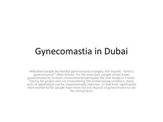 Gynecomastia in Dubai.