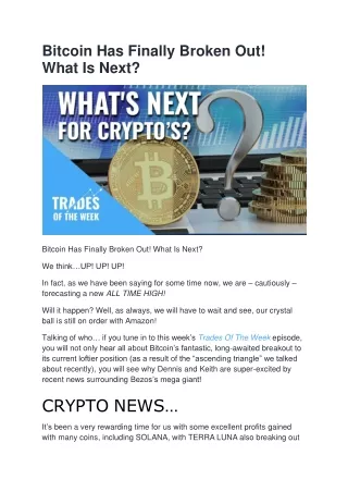 bitcoin has finally broken out what is next