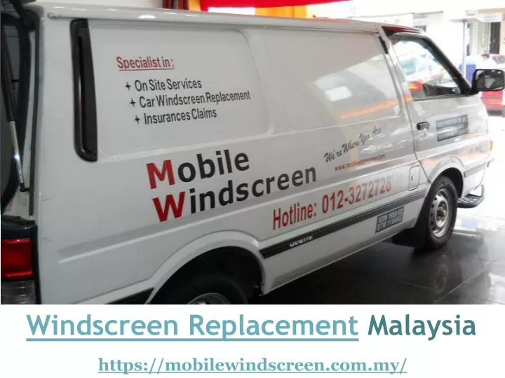 windscreen replacement malaysia