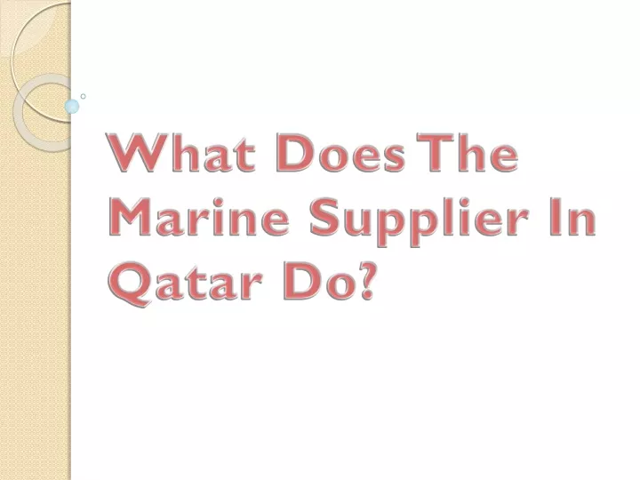 what does the marine supplier in qatar do