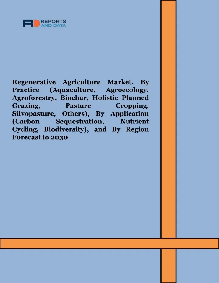 PPT Regenerative Agriculture Market Size, Share & Demand Forecast