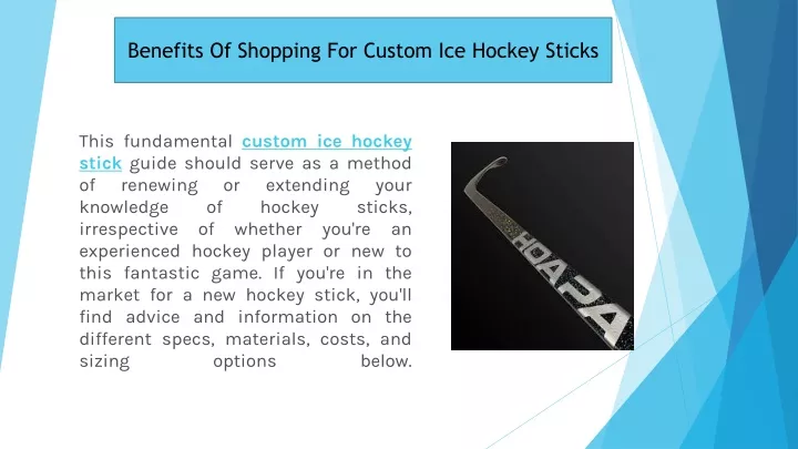 benefits of shopping for custom ice hockey sticks
