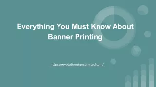 Everything You Must Know About Banner Printing