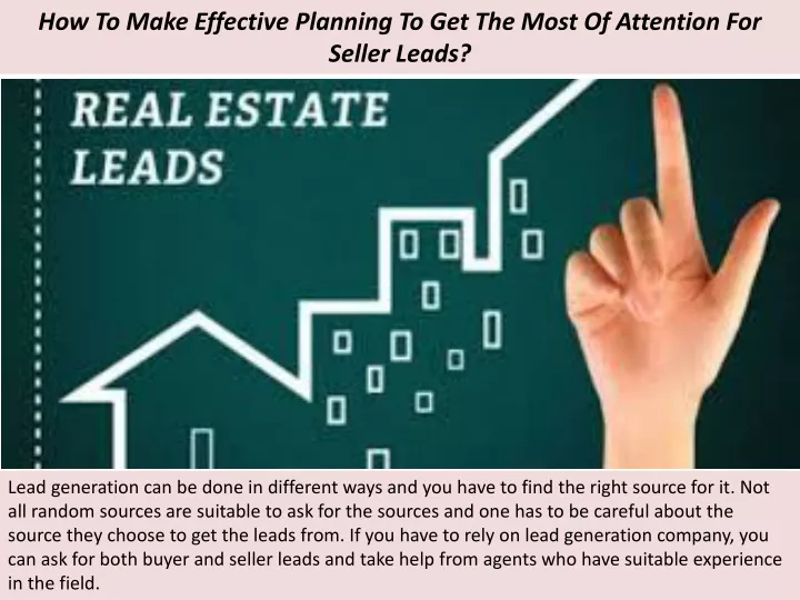 how to make effective planning to get the most of attention for seller leads