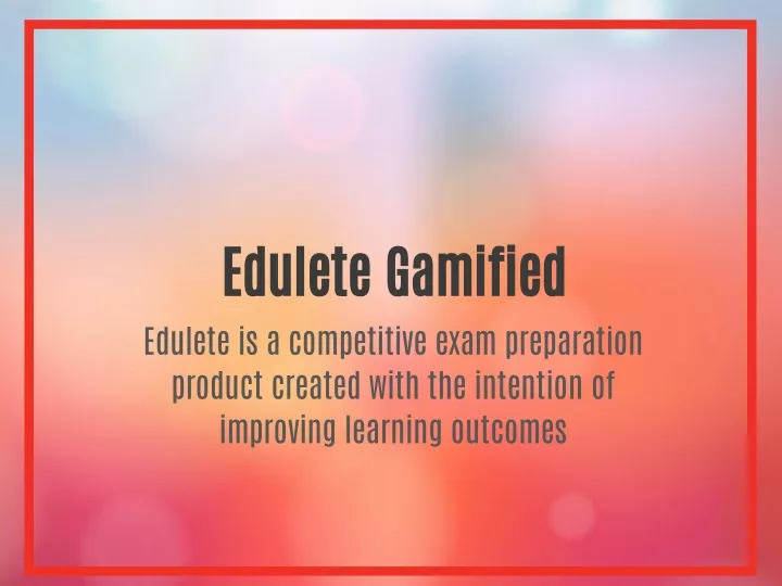 edulete gamified edulete is a competitive exam