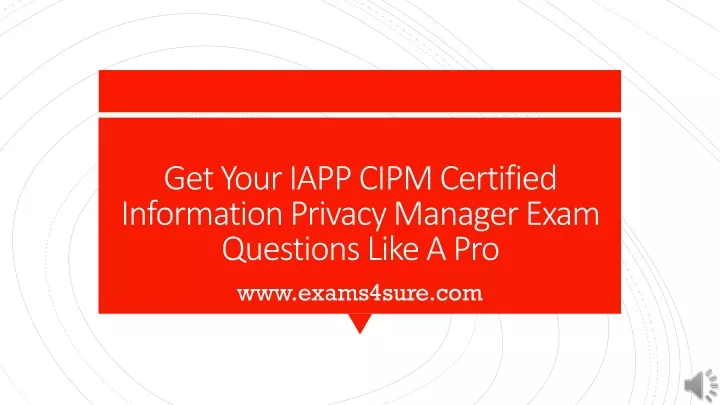 get your iapp cipm certified information privacy manager exam questions like a pro