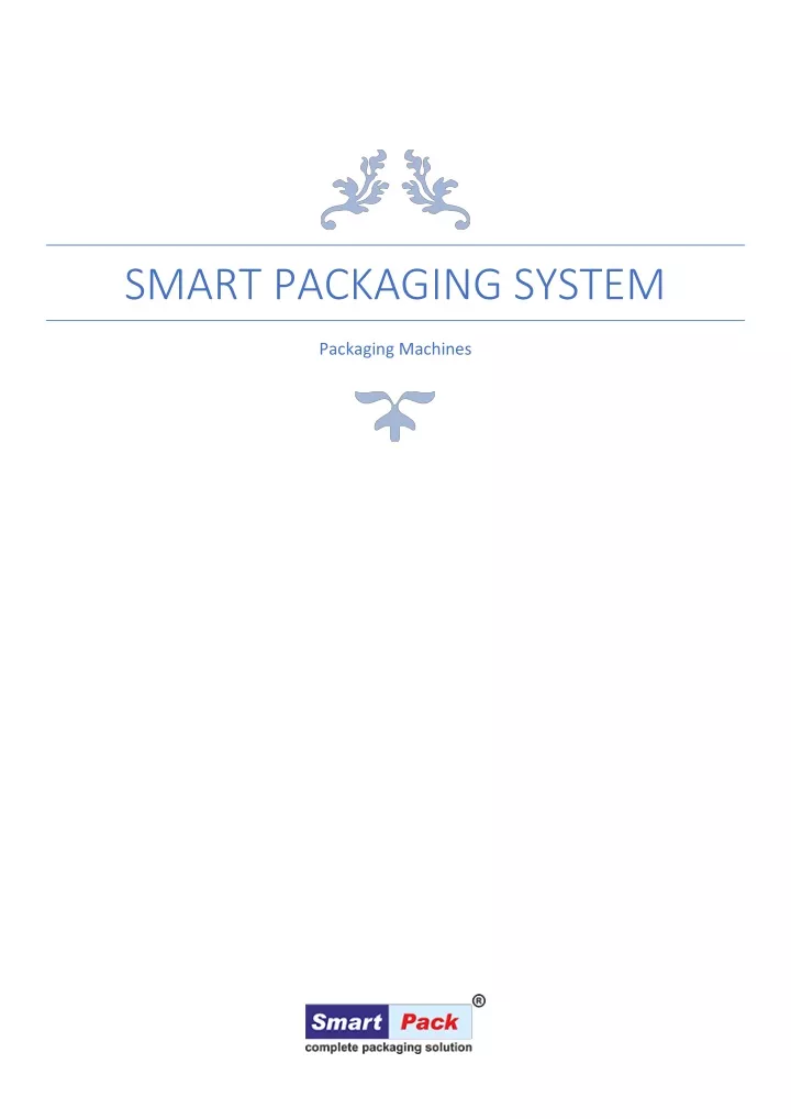 smart packaging system