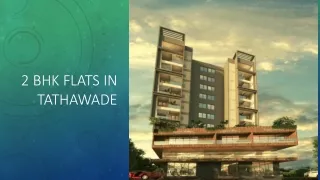 2 bhk flats in tathawade