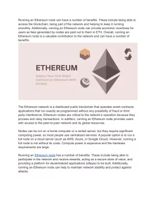 Running an Ethereum node can have a number of benefits