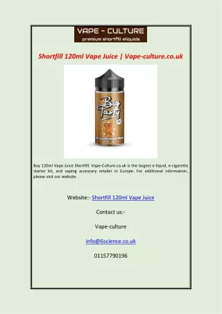 Shortfill 120ml Vape Juice | Vape-culture.co.uk