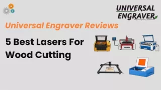 Universal Engraver Reviews -  5 Best Lasers For Wood Cutting
