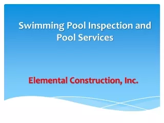 Swimming Pool Inspection and Pool Services