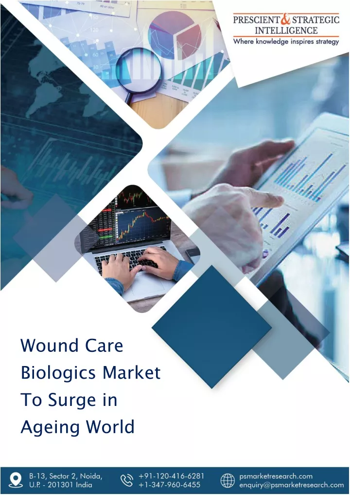 wound care biologics market to surge in ageing