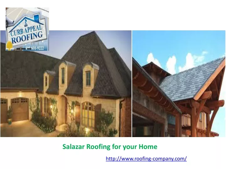 salazar roofing for your home