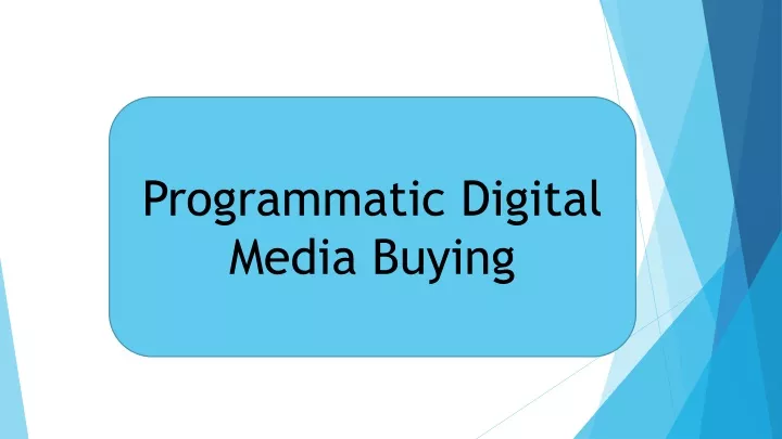programmatic digital media buying