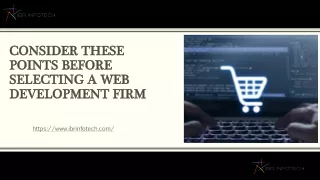 consider these points before selecting a web development firm