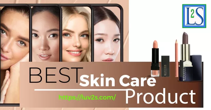 best skin care https luv2s com