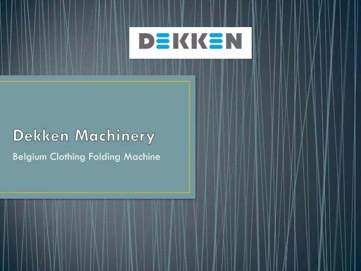 dekken machinery