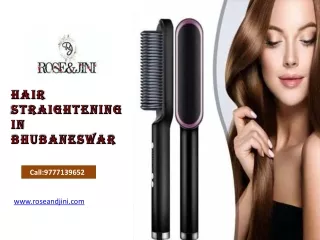 hair straightening in Bhubaneswar