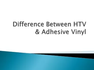 Difference Between HTV & Adhesive Vinyl